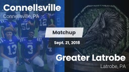 Matchup: Connellsville vs. Greater Latrobe  2018