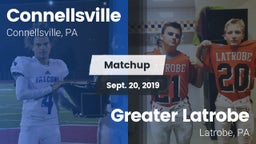 Matchup: Connellsville vs. Greater Latrobe  2019