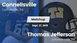 Matchup: Connellsville vs. Thomas Jefferson  2019