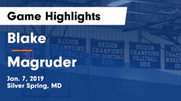 Blake  vs Magruder  Game Highlights - Jan. 7, 2019