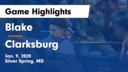 Blake  vs Clarksburg  Game Highlights - Jan. 9, 2020
