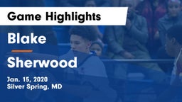 Blake  vs Sherwood  Game Highlights - Jan. 15, 2020