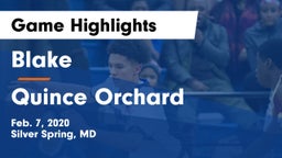 Blake  vs Quince Orchard  Game Highlights - Feb. 7, 2020