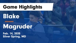 Blake  vs Magruder  Game Highlights - Feb. 14, 2020