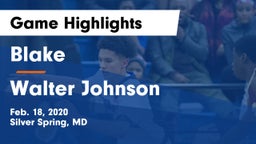 Blake  vs Walter Johnson  Game Highlights - Feb. 18, 2020