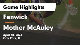 Fenwick  vs Mother McAuley  Game Highlights - April 10, 2024