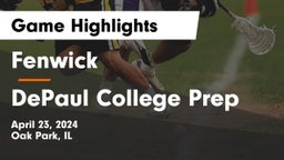 Fenwick  vs DePaul College Prep Game Highlights - April 23, 2024
