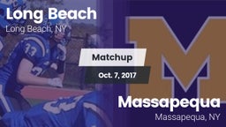 Matchup: Long Beach High vs. Massapequa  2017