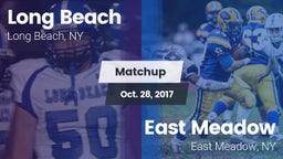 Matchup: Long Beach High vs. East Meadow  2017