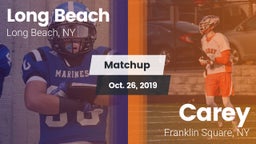 Matchup: Long Beach High vs. Carey  2019