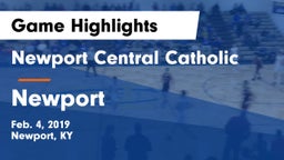 Newport Central Catholic  vs Newport  Game Highlights - Feb. 4, 2019
