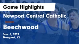 Newport Central Catholic  vs Beechwood  Game Highlights - Jan. 6, 2024