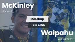 Matchup: McKinley  vs. Waipahu   2017