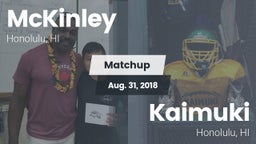 Matchup: McKinley  vs. Kaimuki  2018