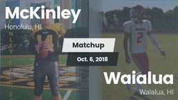 Matchup: McKinley  vs. Waialua  2018