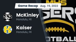 Recap: McKinley  vs. Kaiser  2022