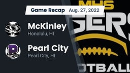 Recap: McKinley  vs. Pearl City  2022