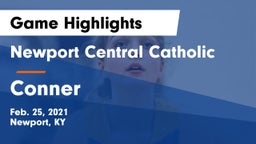 Newport Central Catholic  vs Conner  Game Highlights - Feb. 25, 2021