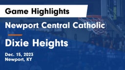 Newport Central Catholic  vs Dixie Heights  Game Highlights - Dec. 15, 2023