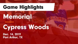 Memorial  vs Cypress Woods  Game Highlights - Dec. 14, 2019