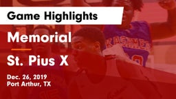 Memorial  vs St. Pius X  Game Highlights - Dec. 26, 2019