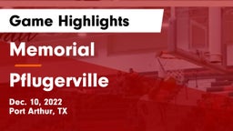Memorial  vs Pflugerville  Game Highlights - Dec. 10, 2022