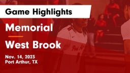 Memorial  vs West Brook  Game Highlights - Nov. 14, 2023