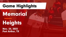 Memorial  vs Heights  Game Highlights - Nov. 24, 2023