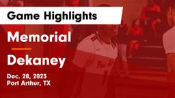 Memorial  vs Dekaney  Game Highlights - Dec. 28, 2023