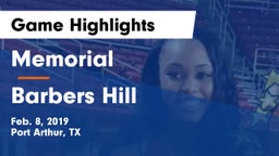 Memorial  vs Barbers Hill Game Highlights - Feb. 8, 2019