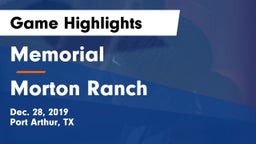 Memorial  vs Morton Ranch Game Highlights - Dec. 28, 2019
