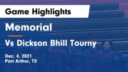 Memorial  vs Vs Dickson Bhill Tourny Game Highlights - Dec. 4, 2021
