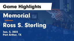 Memorial  vs Ross S. Sterling  Game Highlights - Jan. 3, 2023