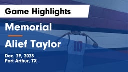 Memorial  vs Alief Taylor  Game Highlights - Dec. 29, 2023