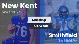 Matchup: New Kent  vs. Smithfield  2016