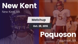 Matchup: New Kent  vs. Poquoson  2016