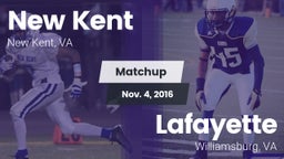 Matchup: New Kent  vs. Lafayette  2016