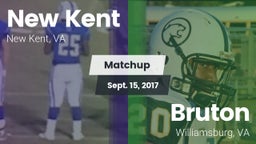 Matchup: New Kent  vs. Bruton  2017