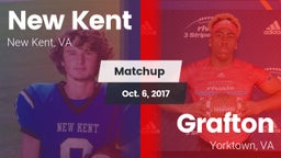 Matchup: New Kent  vs. Grafton  2017