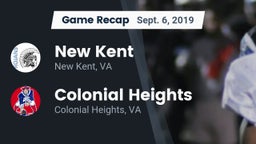 Recap: New Kent  vs. Colonial Heights  2019