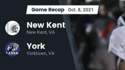 Recap: New Kent  vs. York  2021