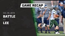 Recap: Battle  vs. Lee  2015