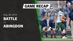 Recap: Battle  vs. Abingdon  2015