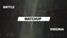 Matchup: Battle  vs. Virginia  2016