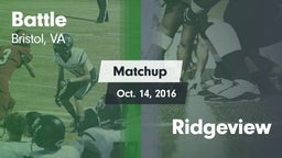 Matchup: Battle  vs. Ridgeview 2016