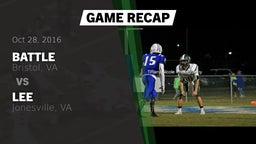 Recap: Battle  vs. Lee  2016