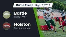 Recap: Battle  vs. Holston  2017