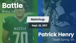 Matchup: Battle  vs. Patrick Henry  2017