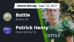 Recap: Battle  vs. Patrick Henry  2017