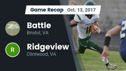 Recap: Battle  vs. Ridgeview  2017